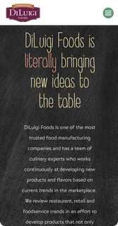 DiLuigi mobile sized website stating "DiLuigi Foods is literally bringing new ideas to the table"