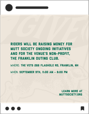 Mutt Society social media post reading "Riders will be raising money for Mutt Society ongoing initiatives and for the venue's non-profit, the Franklin Outing Club"
